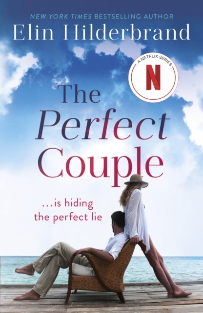 The Perfect Couple - NOW A MAJOR NETFLIX DRAMA STARRING NICOLE KIDMAN