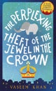The Perplexing Theft of the Jewel in the Crown