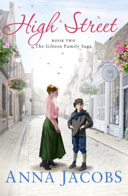 High Street - Book Two in the gripping, uplifting Gibson Family Saga