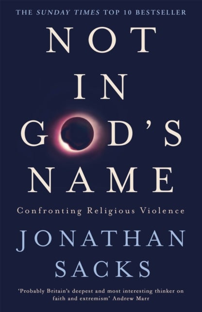 Not in God's Name - Confronting Religious Violence