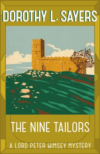 The Nine Tailors - a cosy murder mystery for fans of Poirot