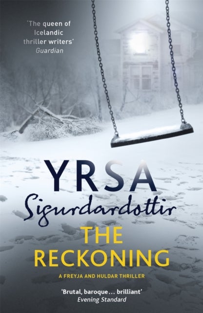 The Reckoning - A Completely Chilling Thriller, from the Queen of Icelandic Noir
