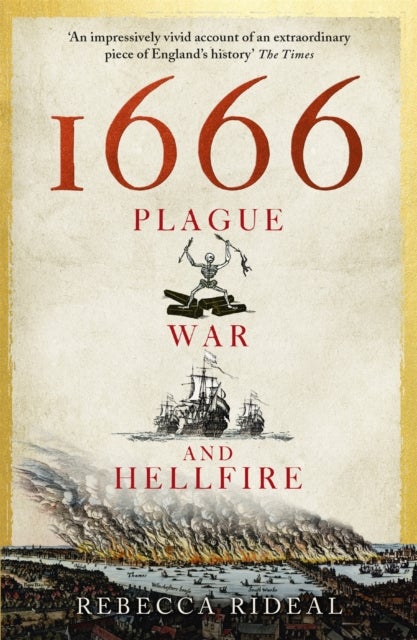 1666 - Plague, War and Hellfire
