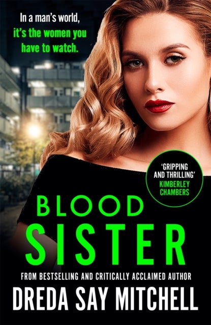 Blood Sister - Dark, gritty and unputdownable (Flesh and Blood Series Book One)