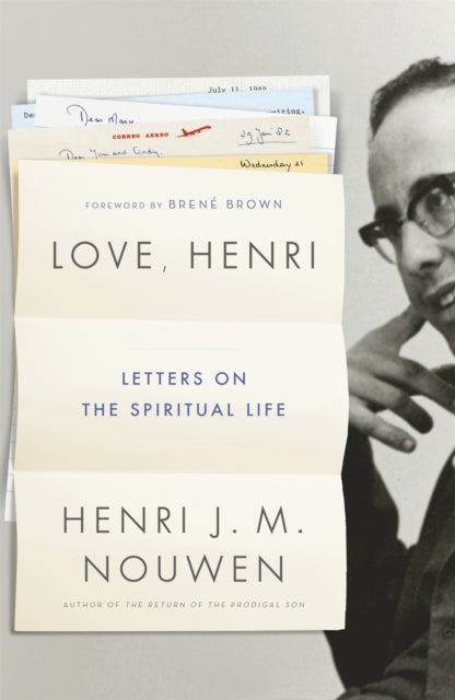 Love, Henri - Letters on the Spiritual Life
