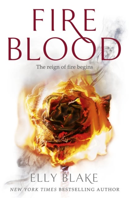 Fireblood - The Frostblood Saga Book Two