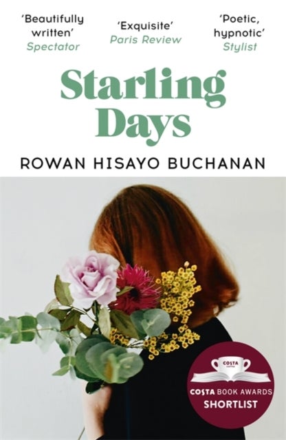 Starling Days - Shortlisted for the 2019 Costa Novel Award