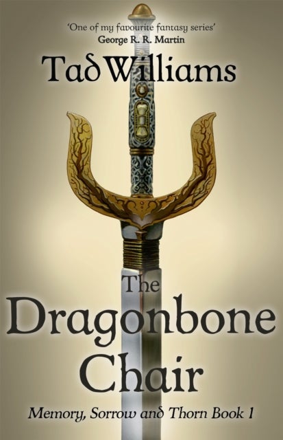 The Dragonbone Chair - Memory, Sorrow & Thorn Book 1