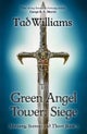 To Green Angel Tower: Siege