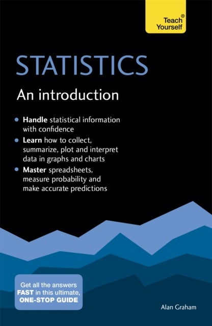 Statistics: An Introduction: Teach Yourself - The Easy Way to Learn Stats