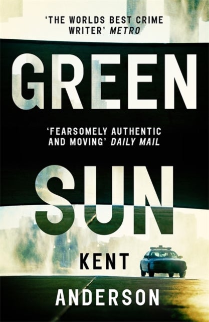Green Sun - The new novel from 'the world's best crime writer'