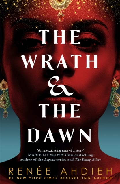 The Wrath and the Dawn - The Wrath and the Dawn Book 1