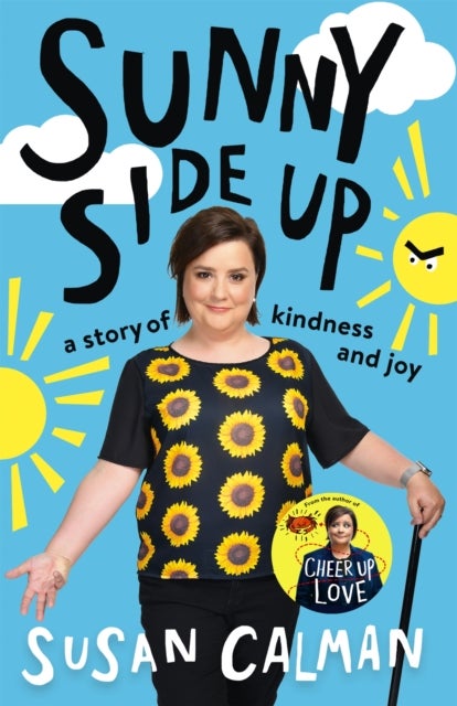 Sunny Side Up - a story of kindness and joy