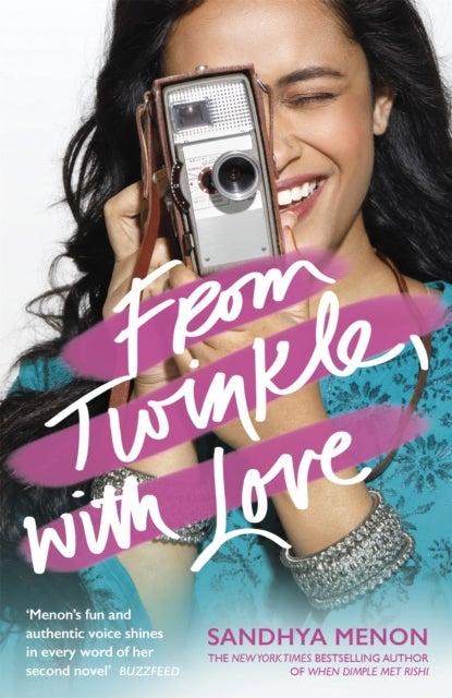 From Twinkle, With Love - The funny heartwarming romcom from the bestselling author of When Dimple Met Rishi