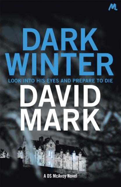 Dark Winter - The 1st DS McAvoy Novel