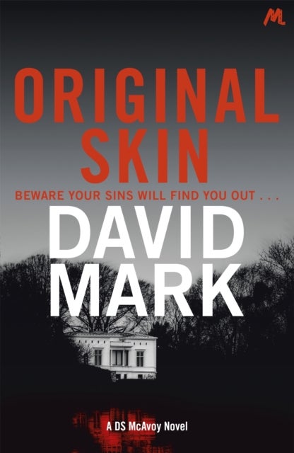 Original Skin - The 2nd DS McAvoy Novel