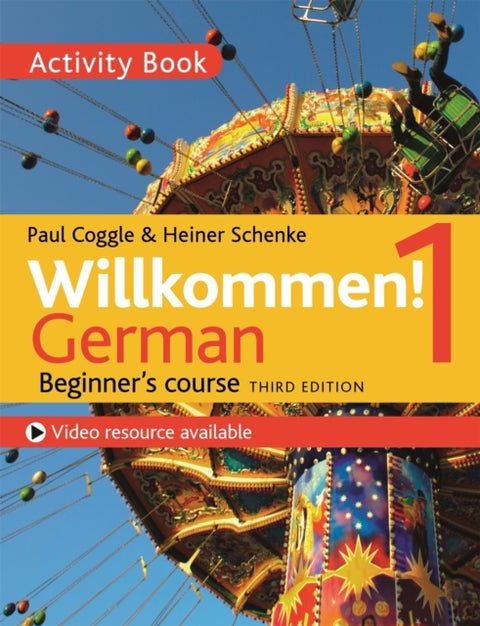 Willkommen! 1 (Third edition) German Beginner's course - Activity book