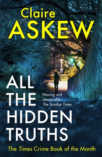 All the Hidden Truths - Winner of the McIlvanney Prize for Scottish Crime Debut of the Year!