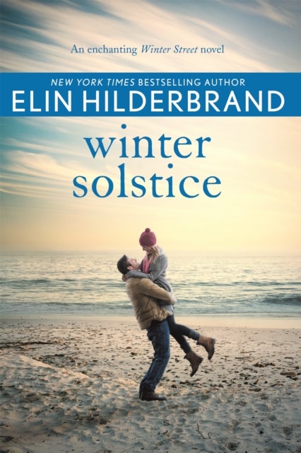 Winter Solstice - The gorgeously festive finale from the author of THE PERFECT COUPLE, now a major Netflix drama
