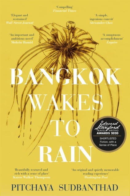 Bangkok Wakes to Rain - Shortlisted for the 2020 Edward Stanford 'Fiction with a Sense of Place' award