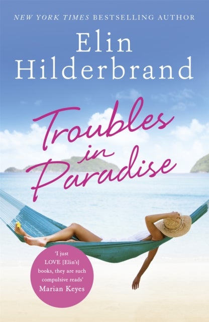 Troubles in Paradise - Book 3 in NYT-bestselling Paradise series from the author of THE PERFECT COUPLE, now a major Netflix series