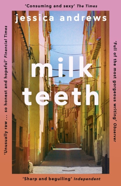 Milk Teeth - The literary summer favourite