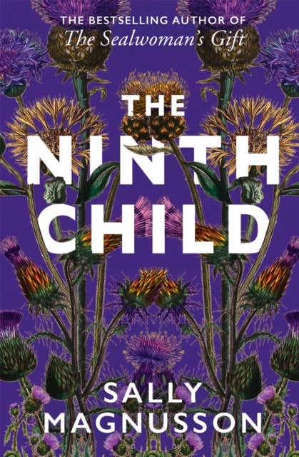 The Ninth Child - The new novel from the author of The Sealwoman's Gift