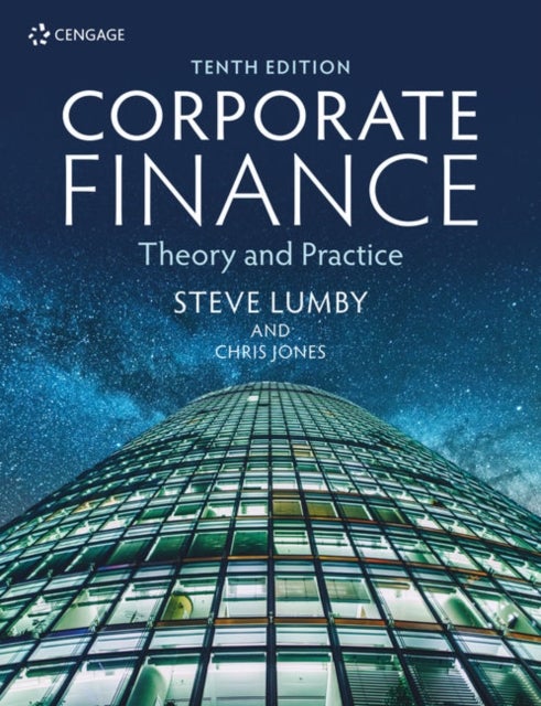Corporate Finance - Theory and Practice