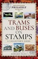 Trams and Buses on Stamps