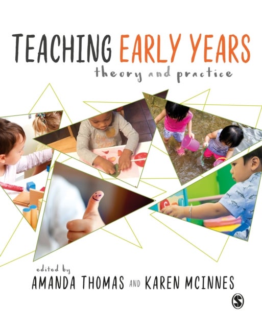 Teaching Early Years - Theory and Practice