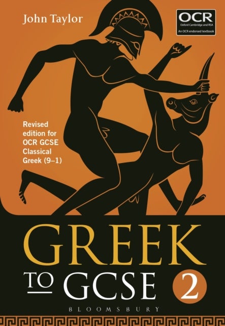 Greek to GCSE: Part 2 - Revised edition for OCR GCSE Classical Greek (9–1)