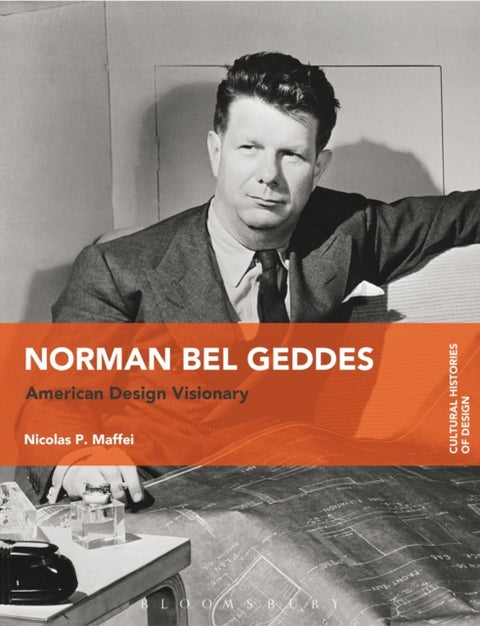 Norman Bel Geddes - American Design Visionary