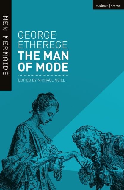 The Man of Mode - New Edition