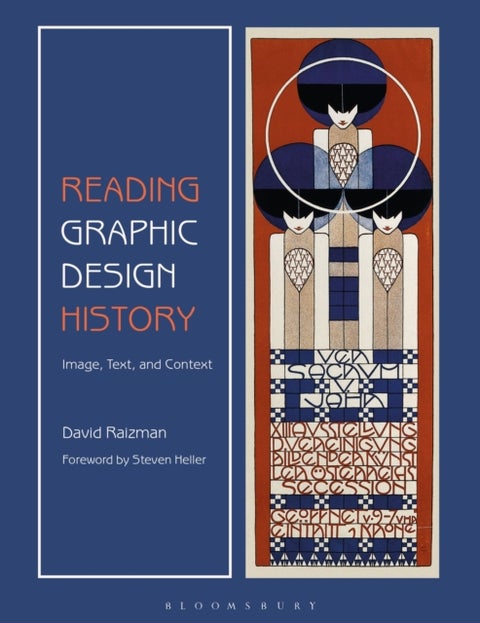 Reading Graphic Design History - Image, Text, and Context