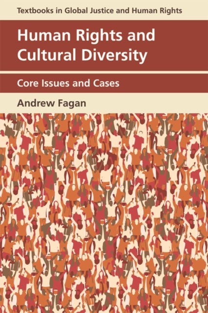Human Rights and Cultural Diversity - Core Issues and Cases