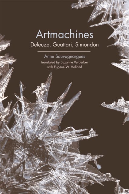 Artmachines - Deleuze, Guattari, Simondon