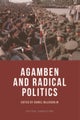 Agamben and Radical Politics