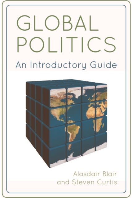 Global Politics - An Introductory Guide