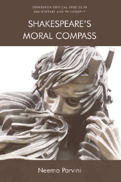 Shakespeare’s Moral Compass