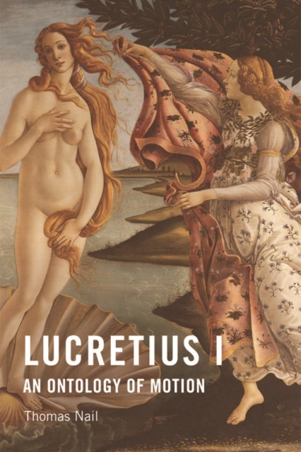 Lucretius I - An Ontology of Motion