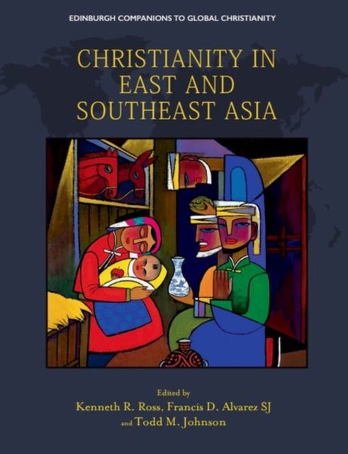 Christianity in East and Southeast Asia
