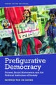Prefigurative Democracy