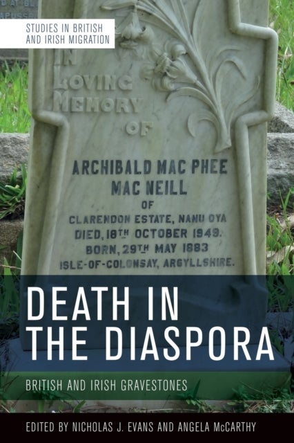 Death in the Diaspora - British and Irish Gravestones