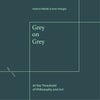 Grey on Grey