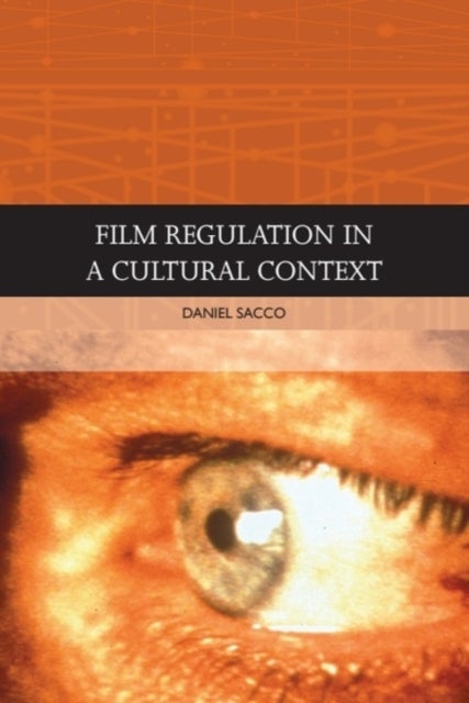 Film Regulation in A Cultural Context