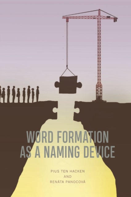Word Formation as a Naming Device