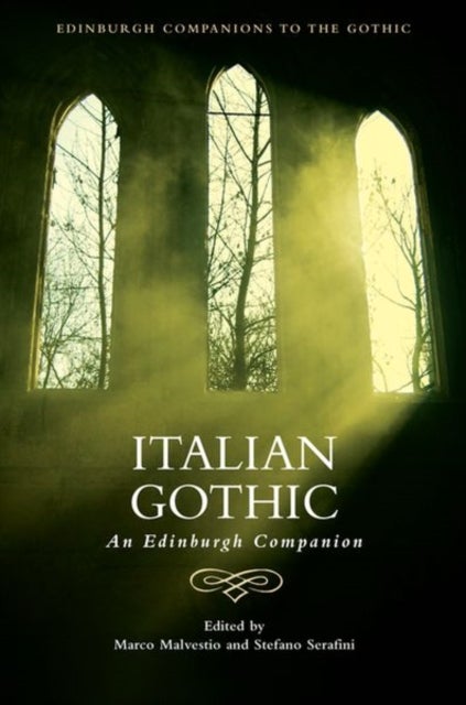 Italian Gothic - An Edinburgh Companion