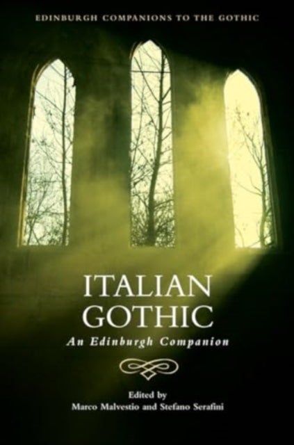 Italian Gothic - An Edinburgh Companion