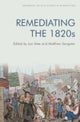 Remediating the 1820s