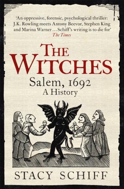 The Witches - Salem, 1692: A History